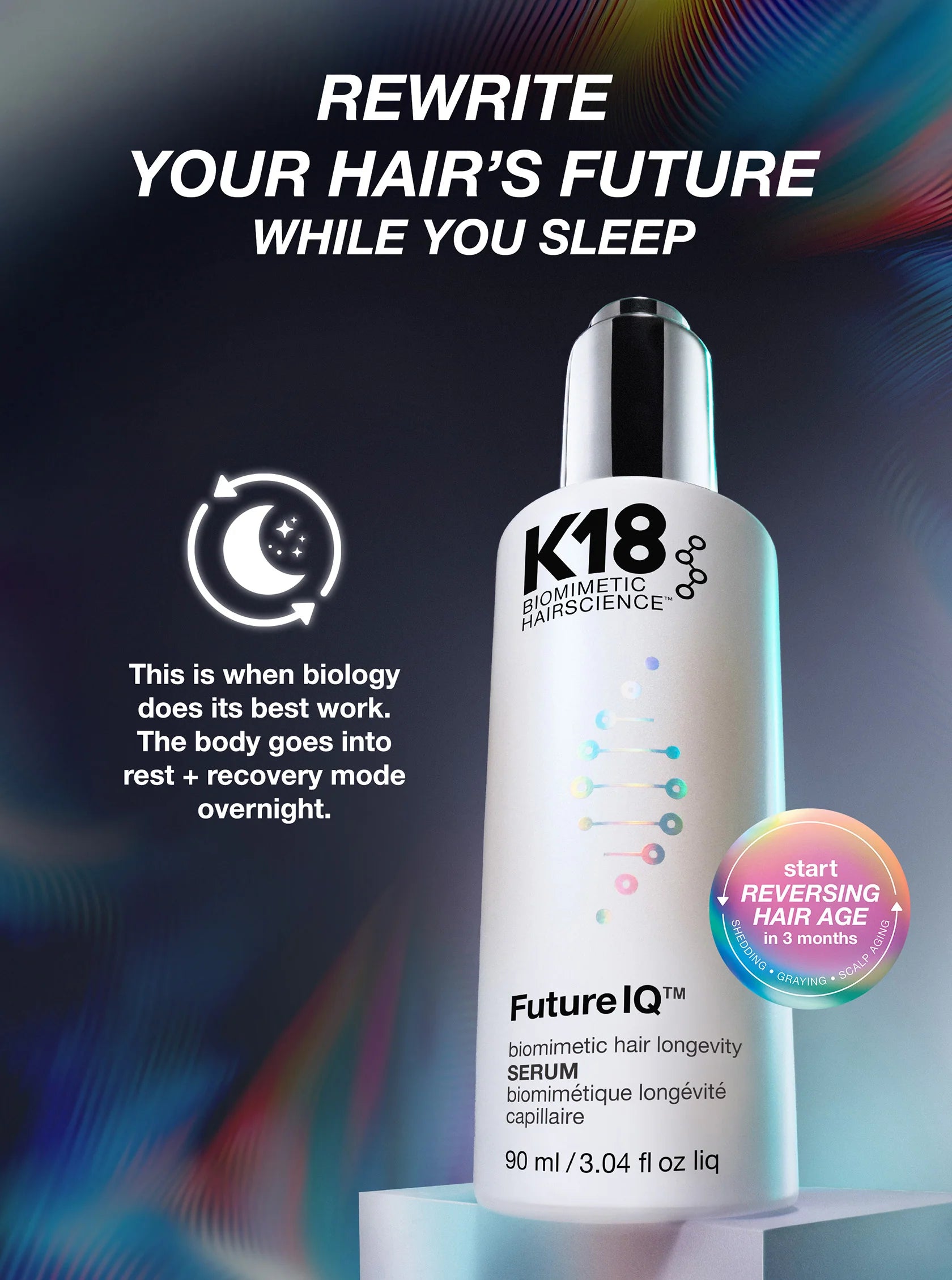 K18 FutureIQ™ Biomimetic Hair Longevity Serum